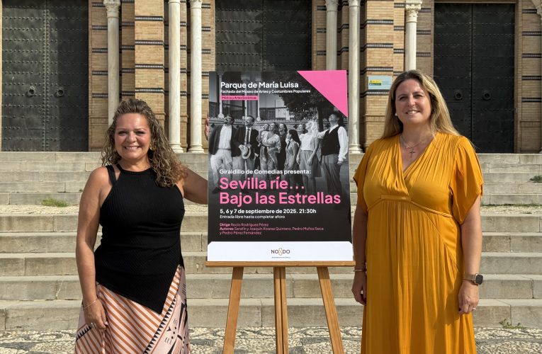 El Parque de María Luisa acoge el ciclo ‘Sevilla ríe… Bajo las Estrellas’ con tres funciones de teatro costumbrista andaluz — Actualidad