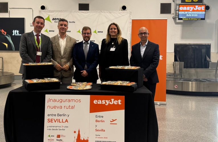 Sevilla refuerza su proyección internacional con la inauguración de cuatro nuevas rutas de easyJet — Actualidad