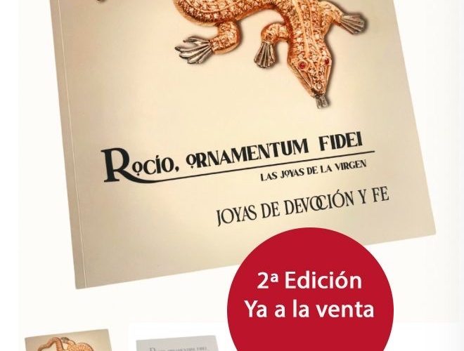 Segunda edición de ‘Rocío, Ornamentum Fidel’