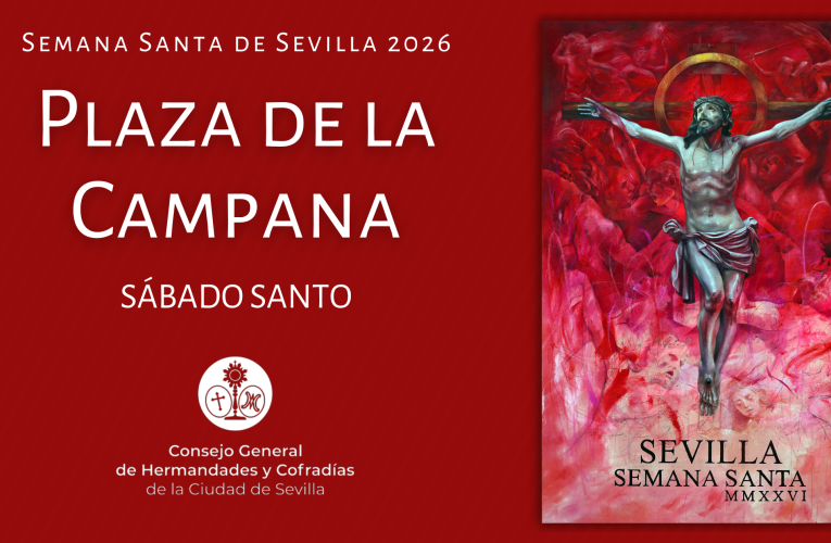 RETRANSMISIÓN EN DIRECTO DE LA SEMANA SANTA DE SEVILLA 2026 – SÁBADO SANTO – Consejo General de Hermandades y Cofradías de la Ciudad Sevilla