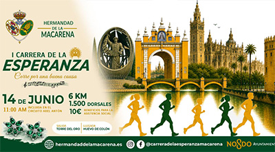La Hermandad de la Macarena presenta la I Carrera de la Esperanza, prueba inaugural del nuevo circuito sevillano dedicado a Abel Antón