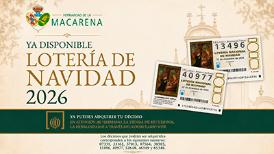 Ya están disponibles los décimos de la lotería de Navidad en la Hermandad de la Macarena